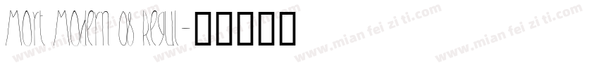 Mort Modern 08 Regul字体转换